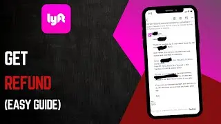How To Refund Lyft Ride  Lyft refund method