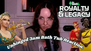 Don't Watch The Sims 4 Royalty & Legacy Trailer At 3am In The Bath Tub