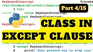 Class in except clause | Python Tutorial
