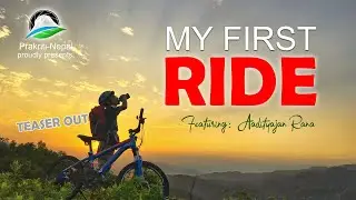 MY FIRST RIDE TEASER II Ft. Aadityajan Rana