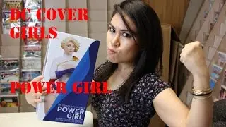 DC Cover Girls Power Girl