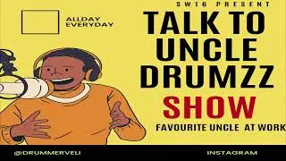 Uncle Drumz, Speaks Age and how we should take it very seriously.