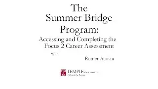 Accessing and Completing the Focus 2 Career Assessment