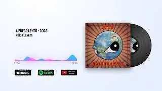 A Fuego Lento 2023 - Niño Planeta (Visualizer)