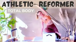 ATHLETIC REFORMER SCULPT in 20 min TOTAL BODY, Intermediate - Advanced