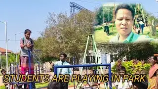 Students are playing in park ll our science teacher  explaining about this park ll 