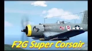 World of Warplanes | F2G | Super Corsair | Tier VIII | Multi-Role Fighter