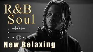【R&B Soul】Relax & Reflect Playlist &ndash; Smooth and Relaxing Soulful Mix for Love & Chill Nights