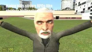 Gmod - I DON'T GIVE A SHIT SWEP