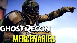 Ghost Recon Wildlands MERCENARIES UPDATE!
