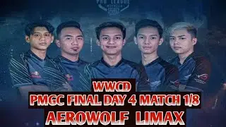WWCD Aerowolf limax || match 1/8 Last Day 4 ERANGEL || PMGC FINAL 2020