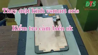 Thay mặt k&iacute;nh vsmart aris