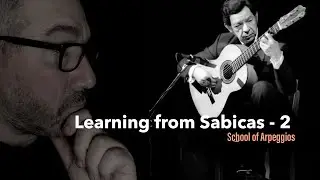Learning From Sabicas 2 Arpeggios - Patreon lesson