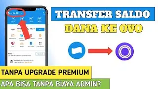 Cara Transfer Saldo Dana Ke Ovo Terbaru 2022 CUMAN 3 MENIT