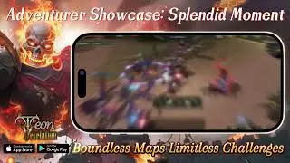 Teon: Revelation -&nbsp;Adventurer Showcase: Splendid Moment