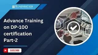 Advance Training on DP-100 certification Part-2