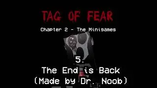 Tag Of Fear Chapter 2 OST: End Is Back Full