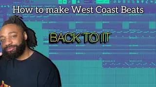 🌴 How to Make West Coast Beats in FL Studio