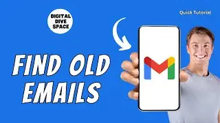 How to Find Old Emails in Gmail