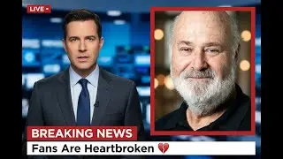 What Really Happened to Rob Reiner? Son's Dark Past & Murder Arrest Revealed