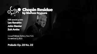 Chopin Residue by Mariusz Szypura – Prelude 22 – Live at NY with Lee Ranaldo, John Stanier, Zoh Amba