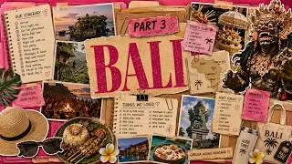 Travel Together | Bali Indonesia Part 3 | 3 Week Asia Vacation