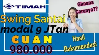 CARA SWING TRADING SAHAM Hasil Rekomendasi Beli TINS CUAN BANYAK LAGI Ke 19