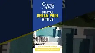 Build Your Dream Pool with Cypress Custom Pools