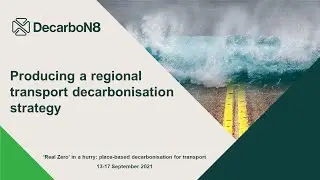 Producing a regional transport decarbonisation strategy