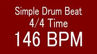 146 BPM 4/4 TIME SIMPLE STRAIGHT DRUM BEAT FOR TRAINING MUSICAL INSTRUMENT / 楽器練習用ドラム