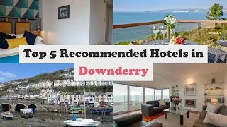 Top 5 Recommended Hotels In Downderry | Luxury Hotels In Downderry