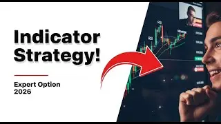Expert Option Strategy 2026: How to Use Indicators for Maximum Profit