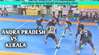 ANDRA PRADESH VS KERALA - 51st Junior National Kabaddi Championship 2026 