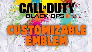 Black Ops 3 Custom Name/Clan Emblem Tutorial