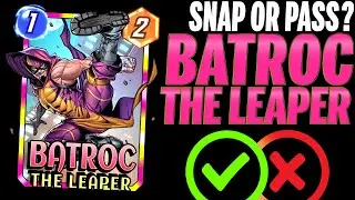 BATROC THE LEAPER 🤸 Details & Mechanics | Snap or Pass | Marvel Snap