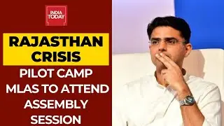 Sachin Pilot Camp MLAs Say They Will Take Part In Assembly Proceedings