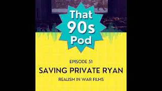 Saving Private Ryan: Realism in War Films