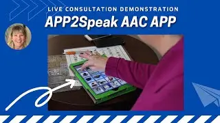 Live - Brief APP2Speak AAC app demonstration
