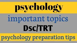 Psychology preparation tips for DSC/TRT-Ap dsc2020
