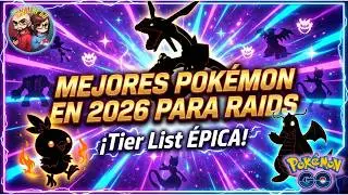 🚀 LOS MEJORES POKÉMON QUE DEBES SUBIR EN 2026 | POKÉMON GO (SPOILERS MEGAS 🤫)