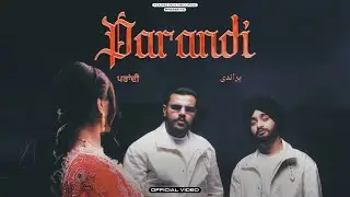 Parandi - Harman Gill , Gur Atwal //Official Music Video// New Punjabi Songs//2025