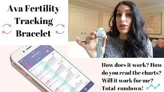 Ava Fertility Tracking Bracelet Review! Tips and Fertility Tracking Help!