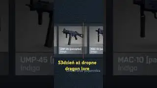 53dzień aż dropne dragon lore