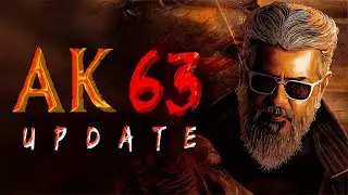 AK 63 - Exclusive Update | 