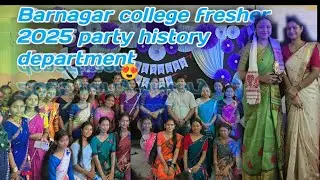 Barnagar college fresher 2025 party historydepartment  #barnagarcollege #assamsevlog BarnagarCollege
