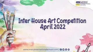 Meru International School - Inter House Art Competition