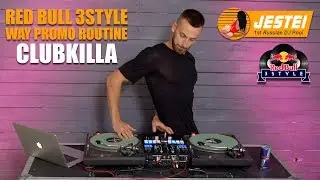 RED BULL 3STYLE - CLUBKILLA - WAY PROMO ROUTINE