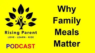 Why Family Meals Matter More Than Ever