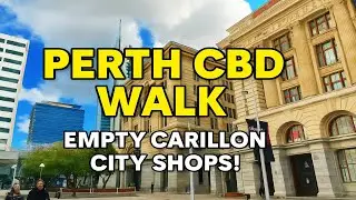 Perth CBD Walking Tour | Empty Shops in Carillon City (April 2025)
