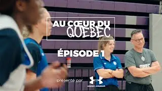 Au Coeur du Québec | Saison 3 - Épisode 1